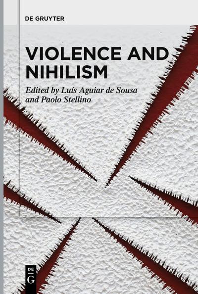 Violence and Nihilism