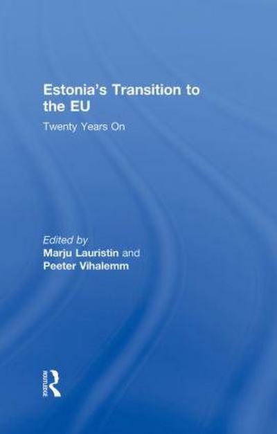 Estonia’s Transition to the EU