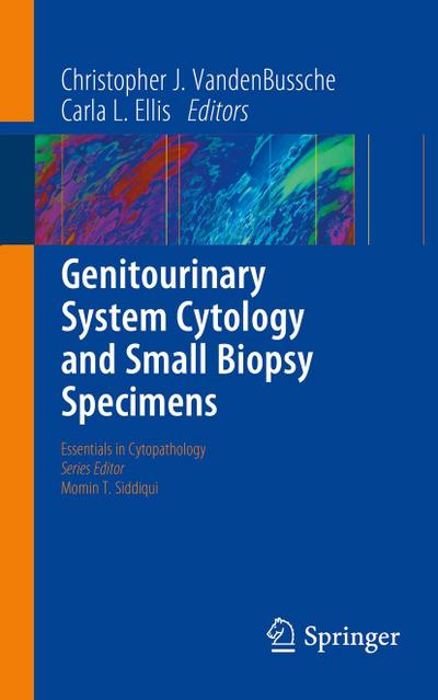 Genitourinary System Cytology and Small Biopsy Specimens