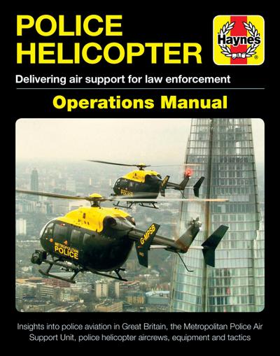 Brandon, R: Police Helicopter Operations Manual