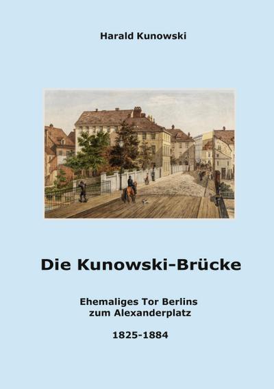 Die Kunowski-Brücke