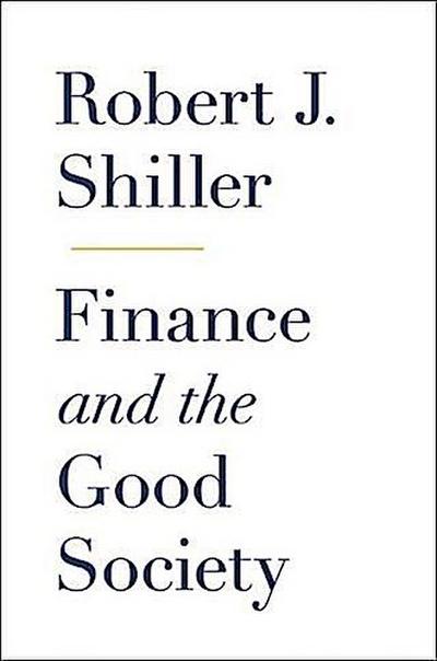 Finance and the Good Society