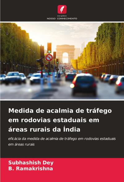 Medida de acalmia de tráfego em rodovias estaduais em áreas rurais da Índia