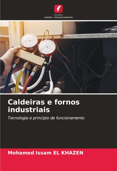 Caldeiras e fornos industriais