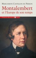 Montalembert et l’Europe de son temps