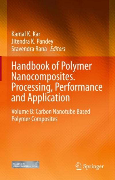 Handbook of Polymer Nanocomposites. Processing, Performance and Application