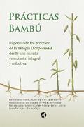 Prácticas Bambú