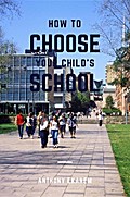 How to Choose Your Child’s School