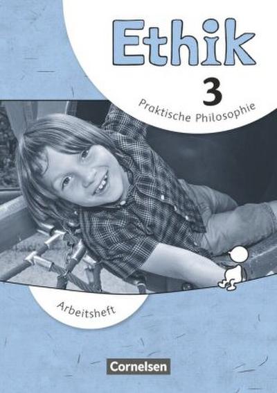 Ethik - Grundschule - Neubearbeitung - 3. Schuljahr