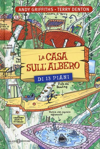 La casa sull’albero di 13 piani