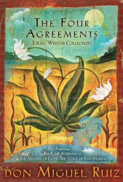 The Four Agreements Toltec Wisdom Collection