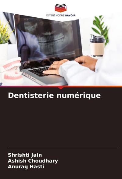 Dentisterie numérique