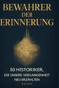 Bewahrer der Erinnerung