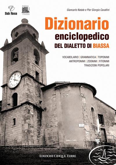 Natale, G: Dizionario enciclopedico del dialetto di Biassa
