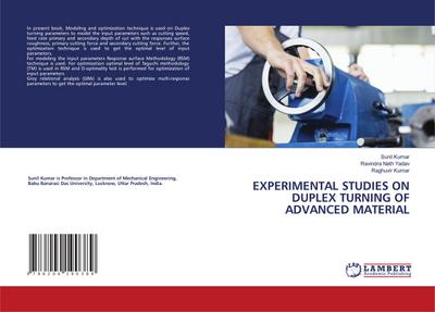 EXPERIMENTAL STUDIES ON DUPLEX TURNING OF ADVANCED MATERIAL