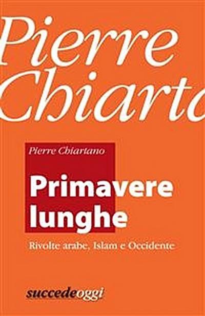 Primavere lunghe