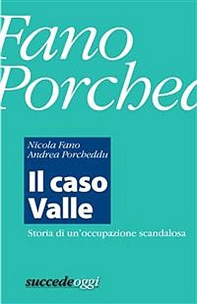 Il caso Valle