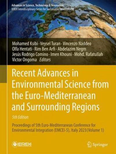 Recent Advances in Environmental Science from the Euro-Mediterranean and Surrounding Regions (5th Edition)