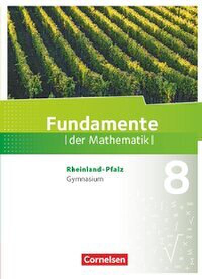 Fundamente der Mathematik - Rheinland-Pfalz - 8. Schuljahr