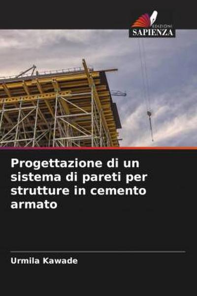 Progettazione di un sistema di pareti per strutture in cemento armato