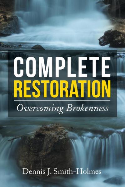 Complete Restoration