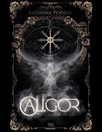CALIGOR: Im Schatten des Lichts
