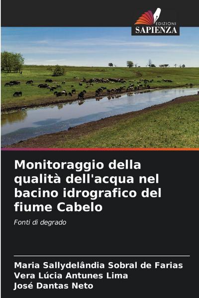 Monitoraggio della qualità dell’acqua nel bacino idrografico del fiume Cabelo