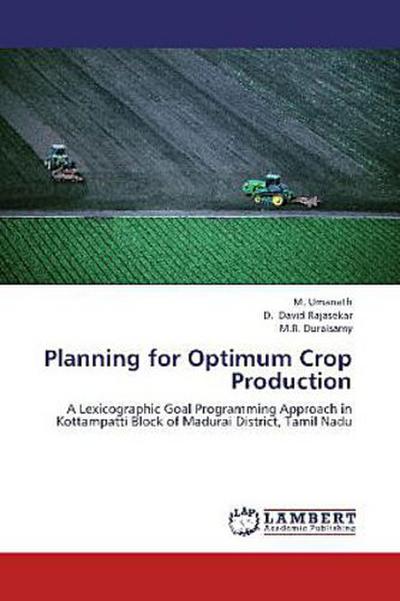 Planning for Optimum Crop Production