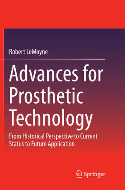 Advances for Prosthetic Technology