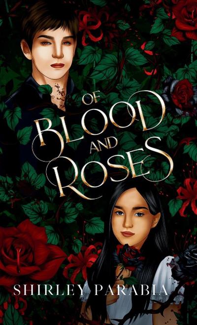 Of Blood and Roses (The Artist Rendition)
