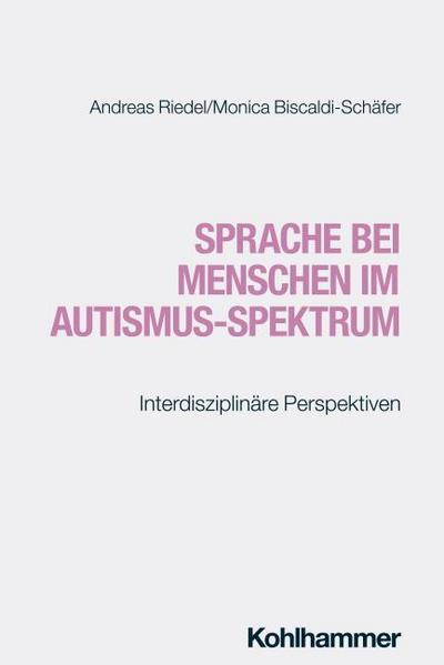 Sprache bei Menschen im Autismus-Spektrum