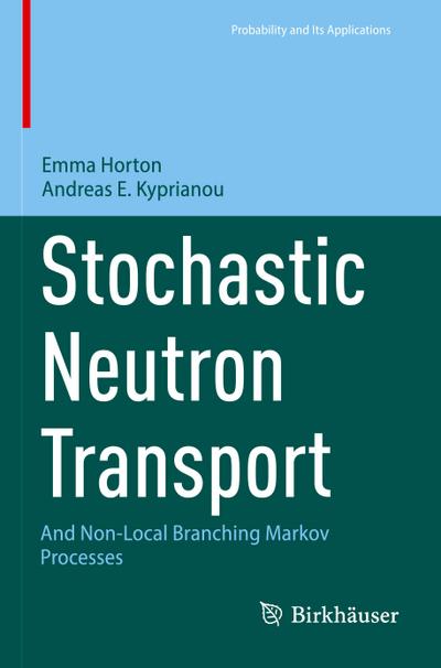 Stochastic Neutron Transport