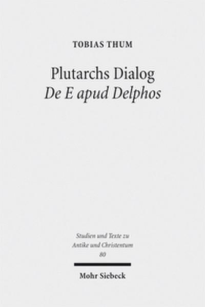 Plutarchs Dialog De E apud Delphos