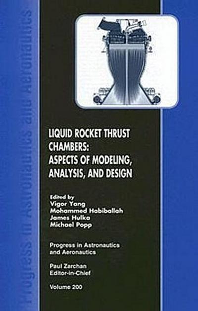 Liquid Rocket Thrust Chambers