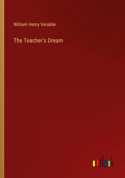 The Teacher’s Dream
