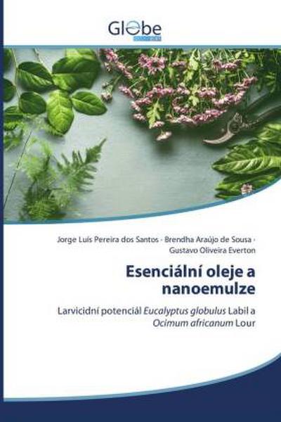Esenciální oleje a nanoemulze