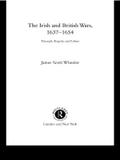 The Irish and British Wars, 1637-1654