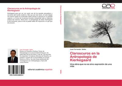 Claroscuros en la Antropología de Kierkegaard
