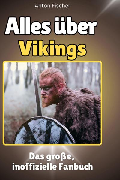 Alles über<br> Vikings