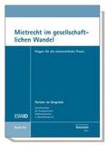Mietrecht im gesellschaftlichen Wandel