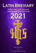 Latin Breviary (Breviarium Romanum) Every Day, in Order for 2021