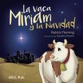 La vaca Miriam y la Navidad