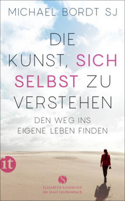 Die Kunst, sich selbst zu verstehen