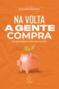 Na volta a gente compra
