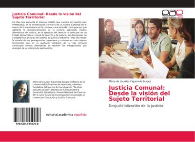 Justicia Comunal: Desde la visión del Sujeto Territorial