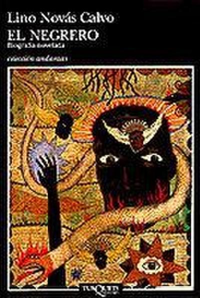 El negrero : vida novelada de Pedro Blanco Fernández de Trava