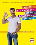Fabelhaft fit und schlank mit der 8-Diamanten-Strategie; .