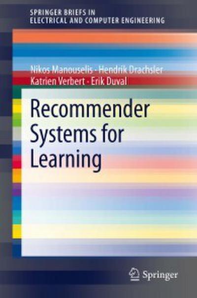 Recommender Systems for Learning