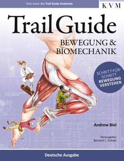 Trail Guide - Bewegung und Biomechanik