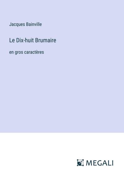 Le Dix-huit Brumaire